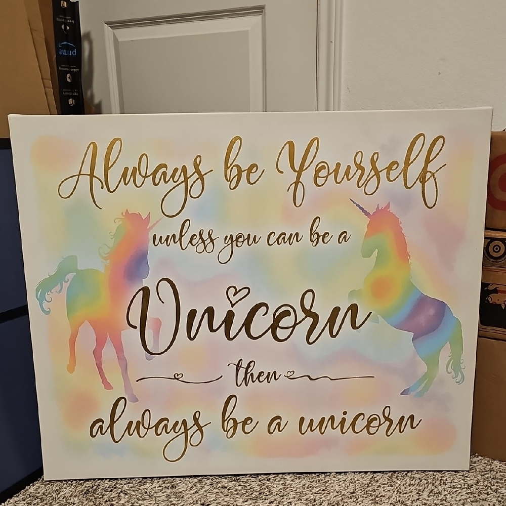 Always Be Yourself Unless You Can Be A Unicorn Framed Canvas